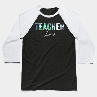 Law Teacher Baseball T-Shirt